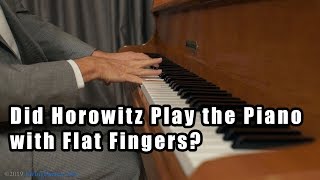 Did Horowitz Really Play the Piano with Flat Fingers [upl. by Beora723]