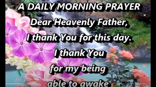 MORNING PRAYER  Powerful Prayer to Start Your Day [upl. by Rintoul]