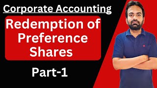 Redemption of redeemable preference shares bcom sem 3  Part1 [upl. by Wahl]