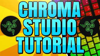 How to use Razer Chroma Studio to Create Custom Lighting Effects [upl. by Blondie]