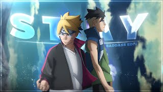 Boruto quotBadassquot Stay EditAMV [upl. by Rodolph]