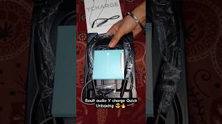 Boult Audio Y charge Quick Unboxing 😎🔥 youtubeshorts shorts quickunboxing [upl. by Baudin]