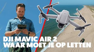 DJI Mavic Air 2  Waar moet je op letten bij je eerste DRONE [upl. by Malachy]