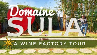 Domaine Sula  Sula Vineyard  Wine Factory Tour  Wine Testing  Channapatna  Karnataka [upl. by Forkey678]