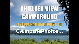 Thielsen View Campground  Umpqua National Forest Oregon [upl. by Emirej]