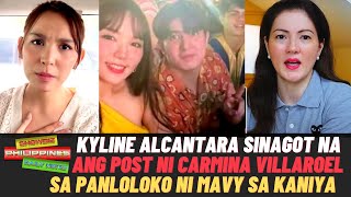 Kyline Alcantara SUMAGOT NA kay Carmina sa Panloloko Sa Kaniya ni Mavy Legaspi [upl. by Herriott408]