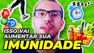 5 MANEIRAS COMPROVADAS DE AUMENTAR A IMUNIDADE [upl. by Daffy]