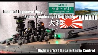 RC戦艦大和 大和川へ出撃 「Yamatos Light Emitting Diode lights 」ニチモ1200 [upl. by Yeslah]