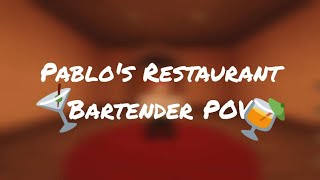 Pablos Restaurant Bartender POV [upl. by Domineca]