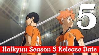 Haikyuu Season 5 Release Date Episode 1 Announced [upl. by Aisanahta159]