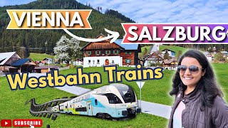 Vienna to Salzburg via Westbahn Trains Complete Travel Guide Most Beautiful Journey Ticket Cost [upl. by Mcneely469]