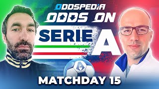 Odds On Serie A Predictions 202324 Matchday 15  Best Football Betting Tips amp Picks [upl. by Oiziruam]