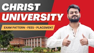 All about Christ University  B Com and BBA  Admission process Fees Placement Exam Pattern etc [upl. by Streeter]