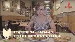 Traditional Catalan Food in Barcelona  Devour Barcelona [upl. by Faxan]