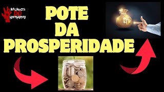 Fartura e Abundância  COMO FAZER O POTE DA PROSPERIDADE [upl. by Murray]