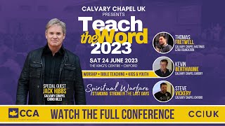 Teach the Word 2023 Full Conference w Jack Hibbs Steve Vickery Tommy Fretwell Kevin Berthiaume [upl. by Christel454]