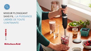 Mixeur plongeant sans fil  la puissance libérée de toute contrainte  KitchenAid [upl. by Ecyal64]