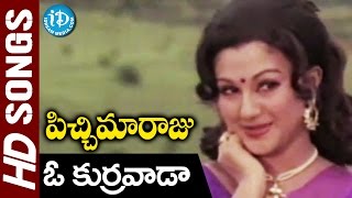 O Kurravaadaa Video Song  Pichi Maaraju Songs  Sobhan Babu Manjula  KV Mahadevan [upl. by Daisi]