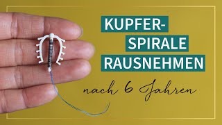 6 Jahre Kupferspirale [upl. by Kristen]