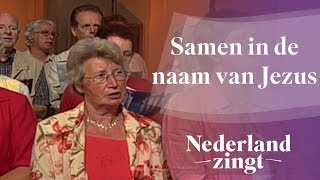 Nederland Zingt Samen in de naam van Jezus [upl. by Palma596]