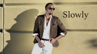 Meddy  Slowly  Official Lyric Video [upl. by Norri]