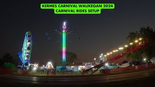 Kermes Carnival Waukegan 2024 Carnival Rides Setup [upl. by Asecnarf]