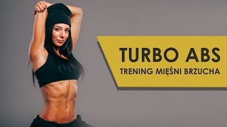 Turbo Abs  Intensywny Trening Mięśni Brzucha [upl. by Berna]