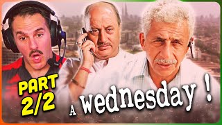 A WEDNESDAY Movie Reaction Part 22  Naseeruddin Shah  Anupam Kher  Jimmy Shergill [upl. by Rhoades]