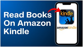 How To Read Books On Amazon Kindle 2024 [upl. by Nojad]