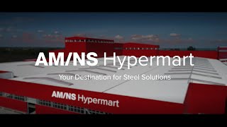 Discover Smarter Steels and Brighter Futures with AMNS Hypermart [upl. by Annasiul]