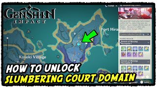 Genshin Impact How To Unlock Slumbering Court Domain Seirai Island Domain [upl. by Hufnagel]