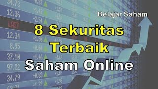 8 Sekuritas Terbaik Saham Online 2021 [upl. by Sirk]