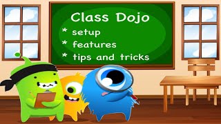 Class Dojo for Teachers Everything you Need to Know about Setting up and Using Class Dojo [upl. by Nakada]