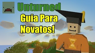 Unturned  Guía Para Novatos 2019 [upl. by Javier]