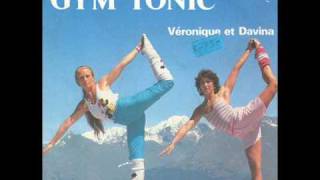 Veronique amp Davina  Gym Tonic [upl. by Enaz]