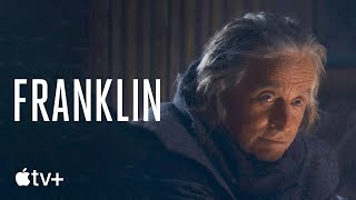 Franklin — Official Trailer  Apple TV [upl. by Amikahs247]