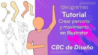 Ideogramas CBC  Crear persona y darle movimiento Tutorial Illustrator [upl. by Asserat]