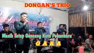 DONGANS TRIO  GARA Cipt Tongam Sirait  LIVE LAGU BATAK [upl. by Lisbeth]