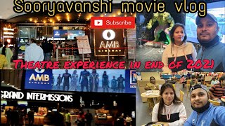 Sooryavanshi movie in AMB cinemas Sarath capital city mall  theatre vlog after lockdown hyderabad [upl. by Stanleigh632]