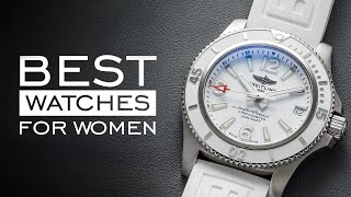 The BEST Watches for Women [upl. by Konrad]