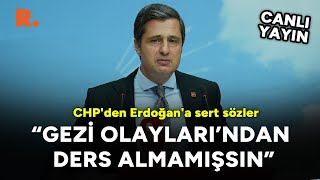 CHPden Erdoğana Gezi Olaylarından ders almamışsın CANLI [upl. by Hurff]