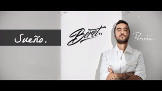 Beret  Sueño  con Pablo Alborán Lyric Video [upl. by Elocyn204]