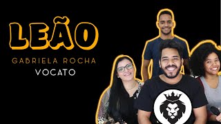 Como cantar LEÃO quotGabriela Rochaquot  VOCATO 272 [upl. by Oah]