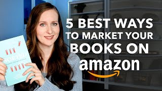 How to MARKET Your SelfPublished Books on Amazon KDP [upl. by Grizelda]