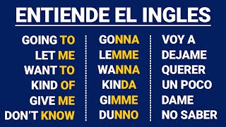 🔴 ¡ENTIENDE EL INGLÉS HABLADO MUCHO MÁS FÁCIL 😱 Las Contracciones Informales en Inglés 👅 [upl. by Carlynne]