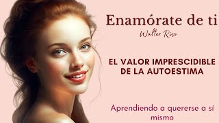 ENAMÓRATE DE TI walter riso analisispodcast audiolibro en español [upl. by Darda]