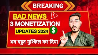 New Youtube Monetization Update Policy  Youtube Big Monetization Update  New Youtube policy 2024 [upl. by Winona]