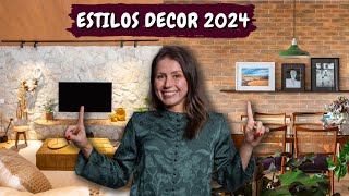 7 ESTILOS DE DECORAÇÃO QUE ESTARÃO EM ALTA EM 2024 [upl. by Yirinec]