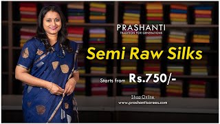 Semi Raw Silk Sarees  Ugadi Sale  Flat 10 OFF  Prashanti  2 April 2024 [upl. by Morrison]