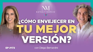 ¿Cómo ENVEJECER en tu mejor VERSIÓN con Dr Diego Bernardini y Nathaly Marcus en Las 3 R  Ep173 [upl. by Leohcin]